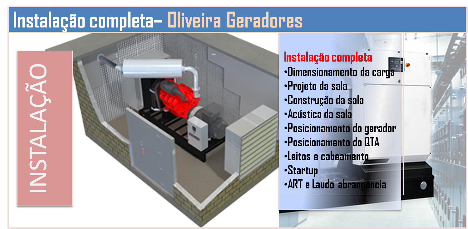 Instalação - Oliveira Geradores Instalação - Oliveira Geradores